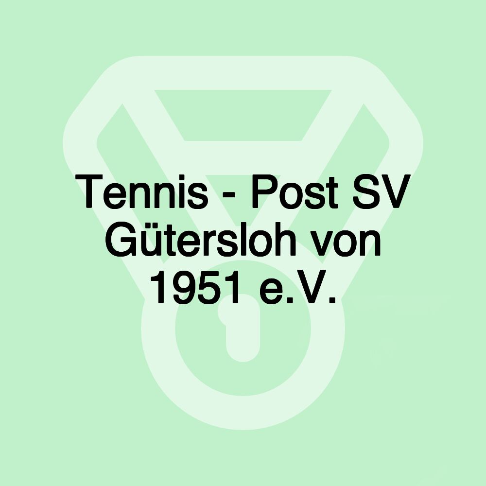 Tennis - Post SV Gütersloh von 1951 e.V.