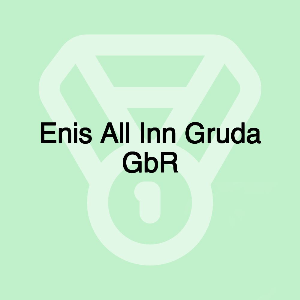 Enis All Inn Gruda GbR