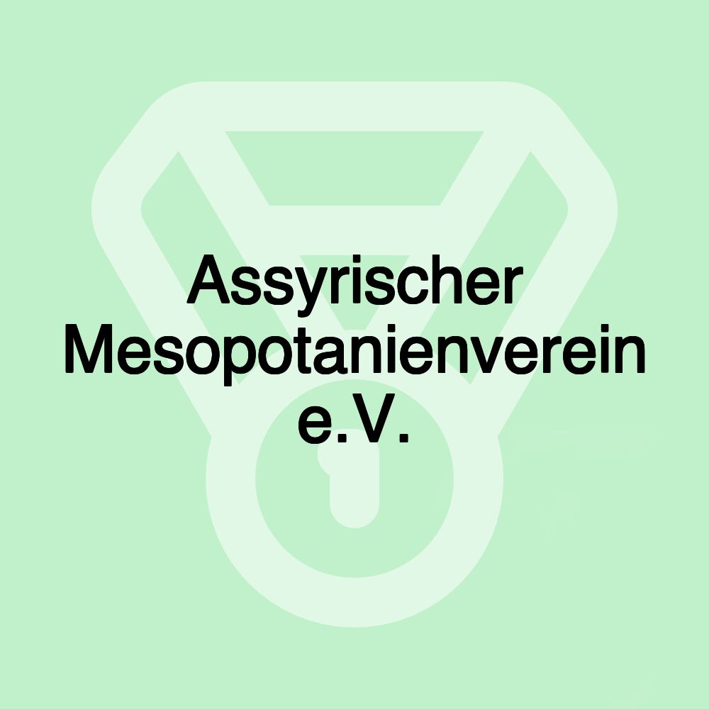 Assyrischer Mesopotanienverein e.V.