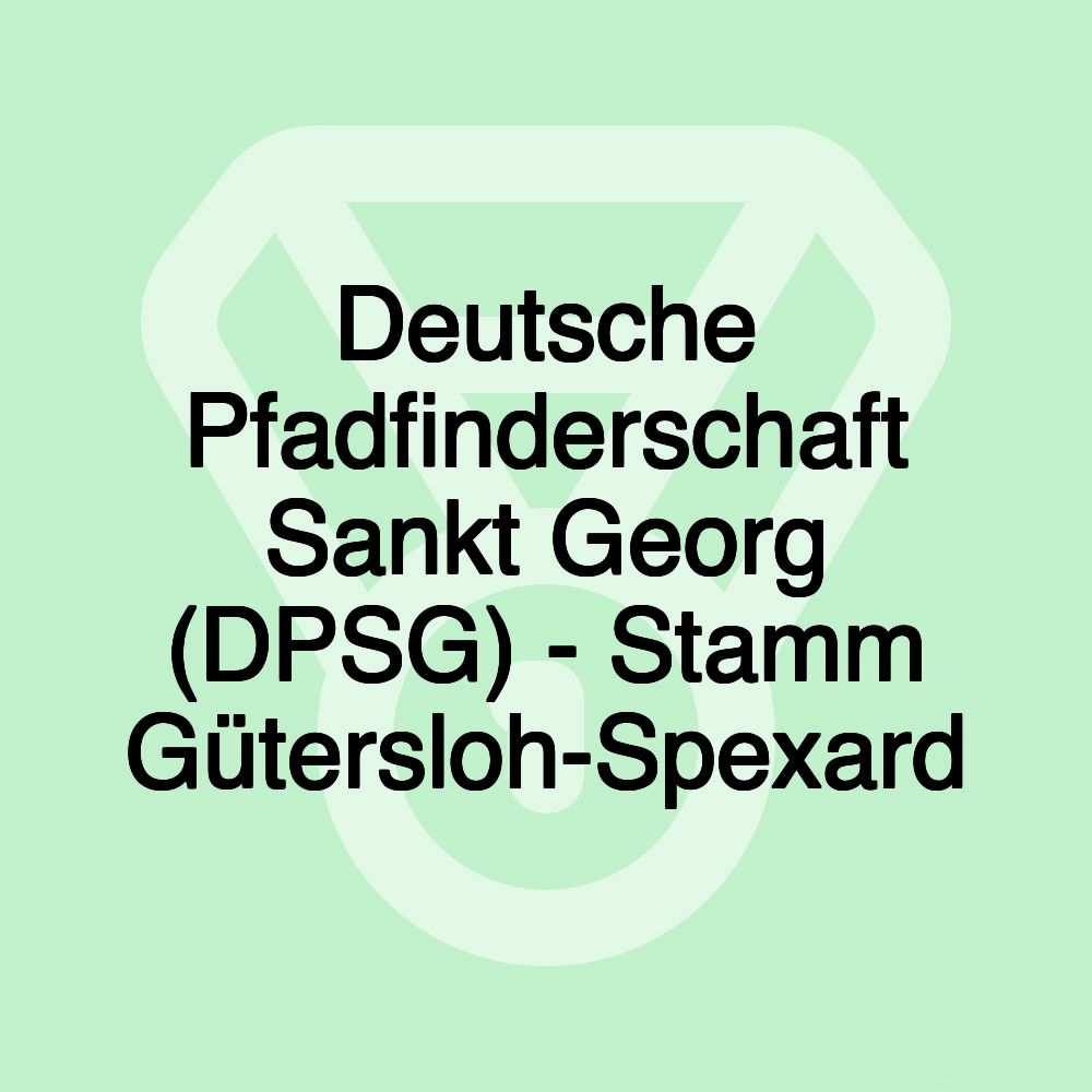 Deutsche Pfadfinderschaft Sankt Georg (DPSG) - Stamm Gütersloh-Spexard