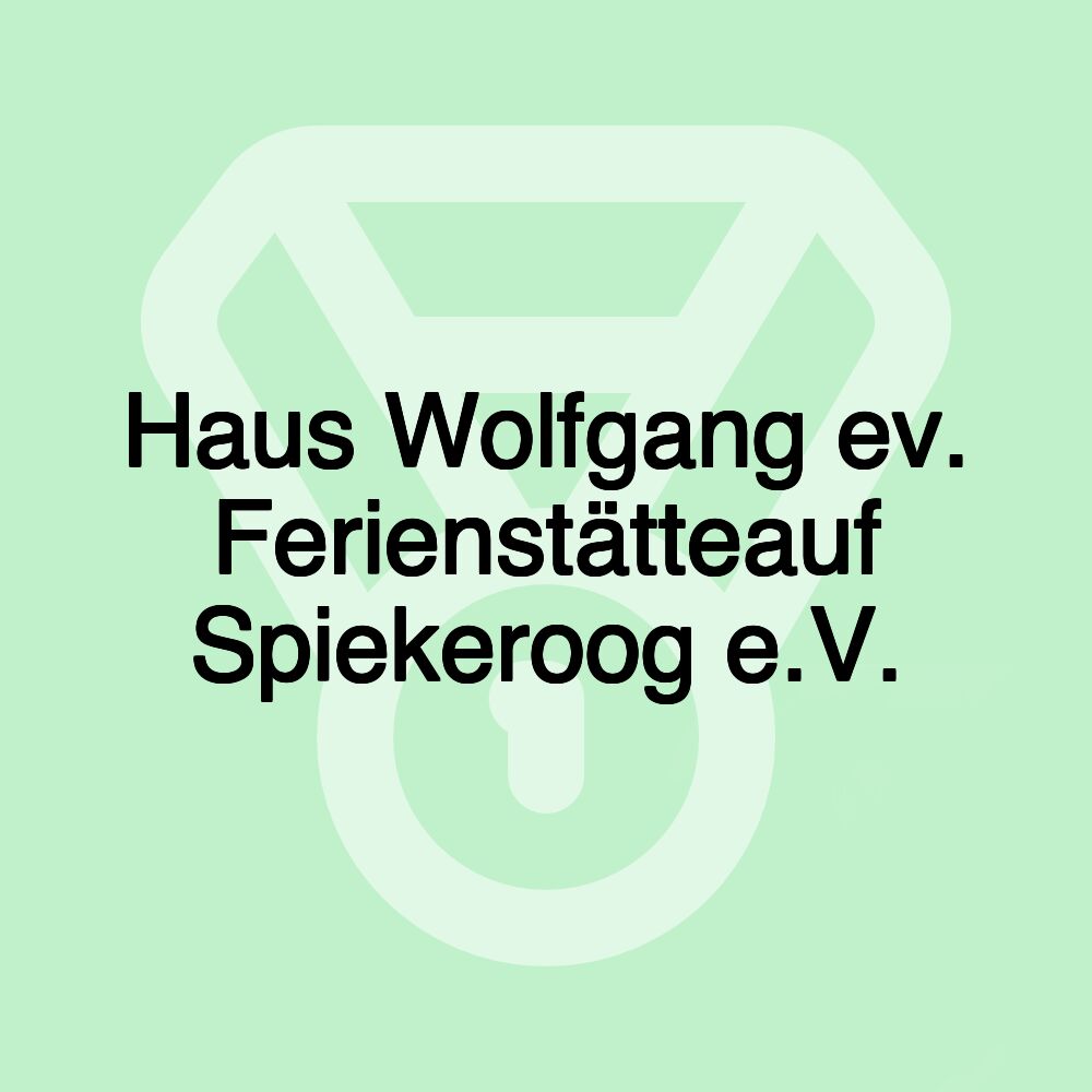 Haus Wolfgang ev. Ferienstätteauf Spiekeroog e.V.