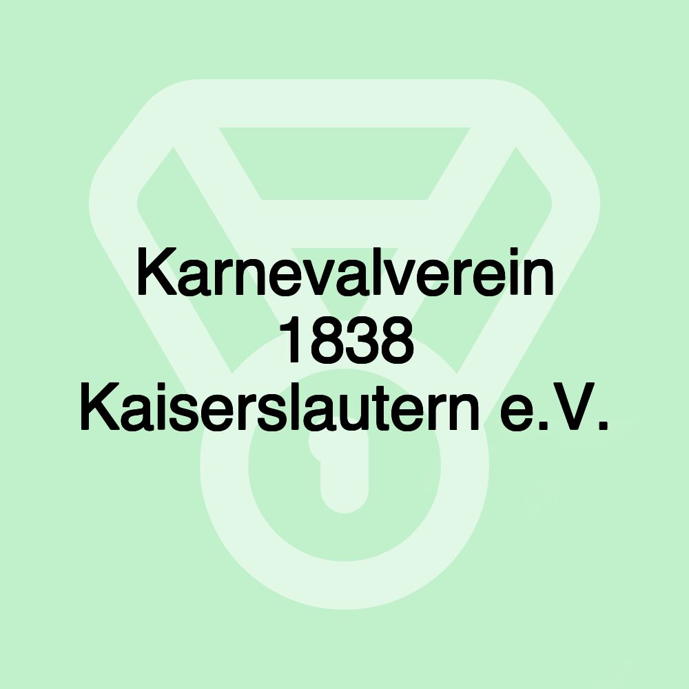 Karnevalverein 1838 Kaiserslautern e.V.