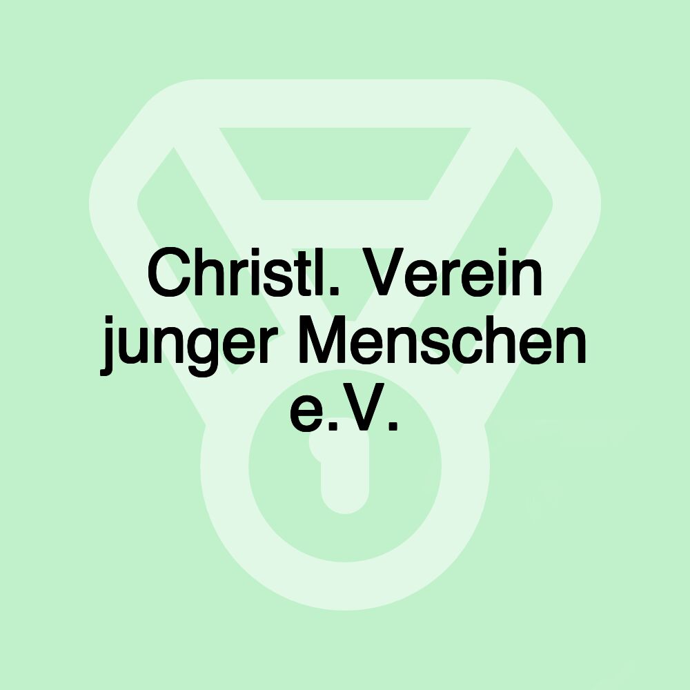 Christl. Verein junger Menschen e.V.