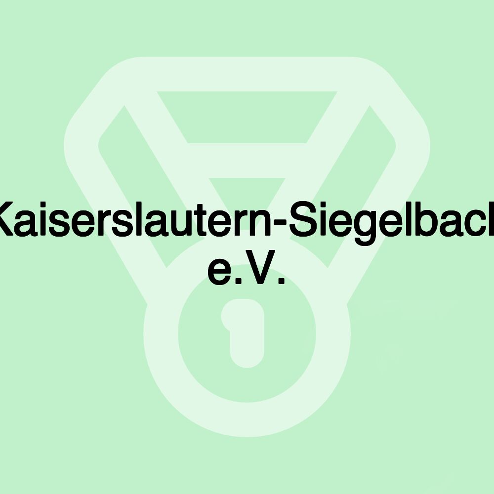 Kaiserslautern-Siegelbach e.V.