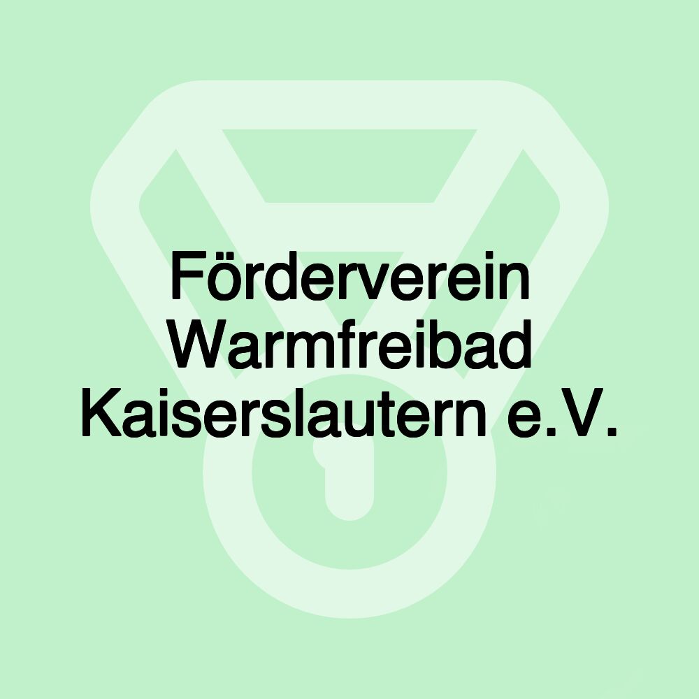 Förderverein Warmfreibad Kaiserslautern e.V.