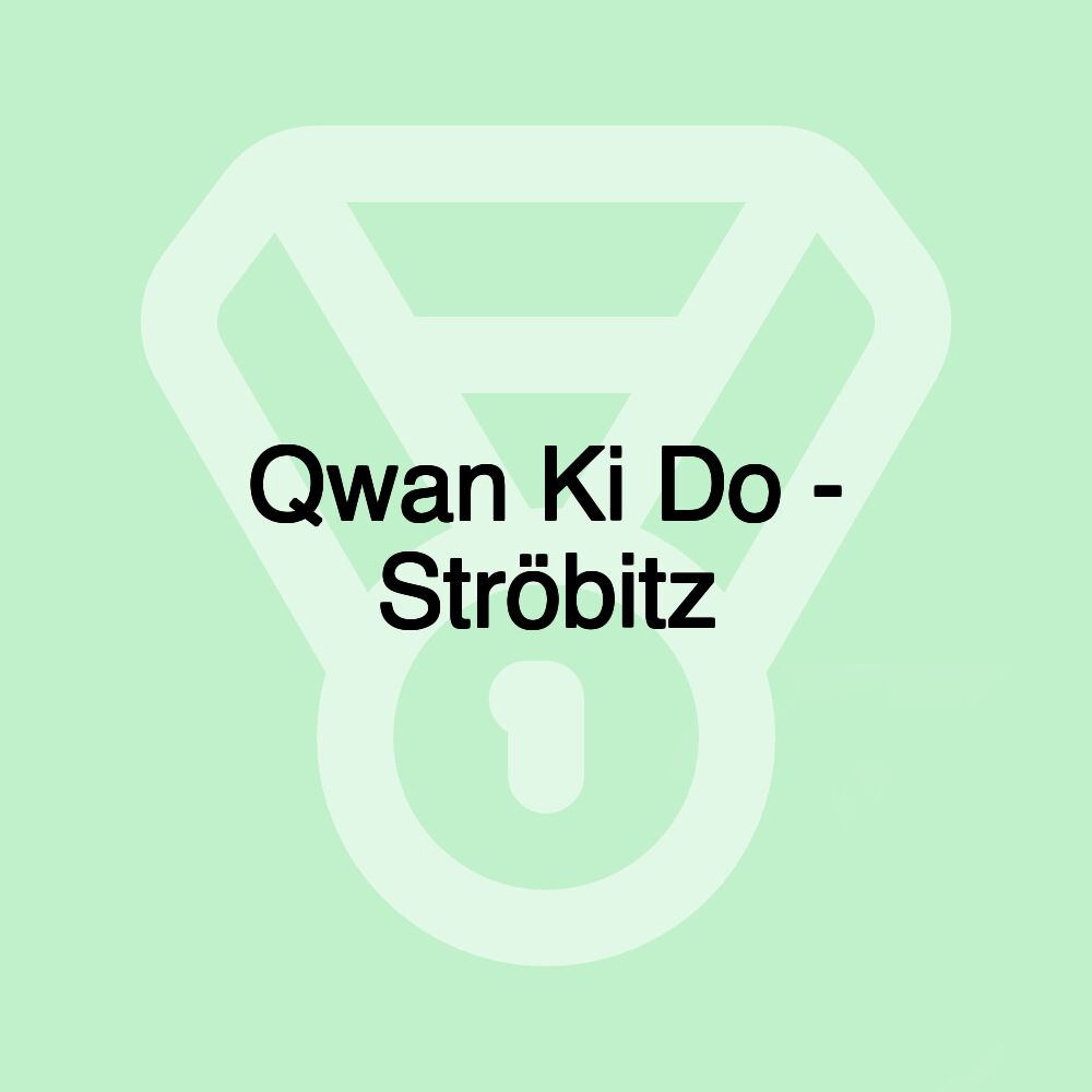 Qwan Ki Do - Ströbitz