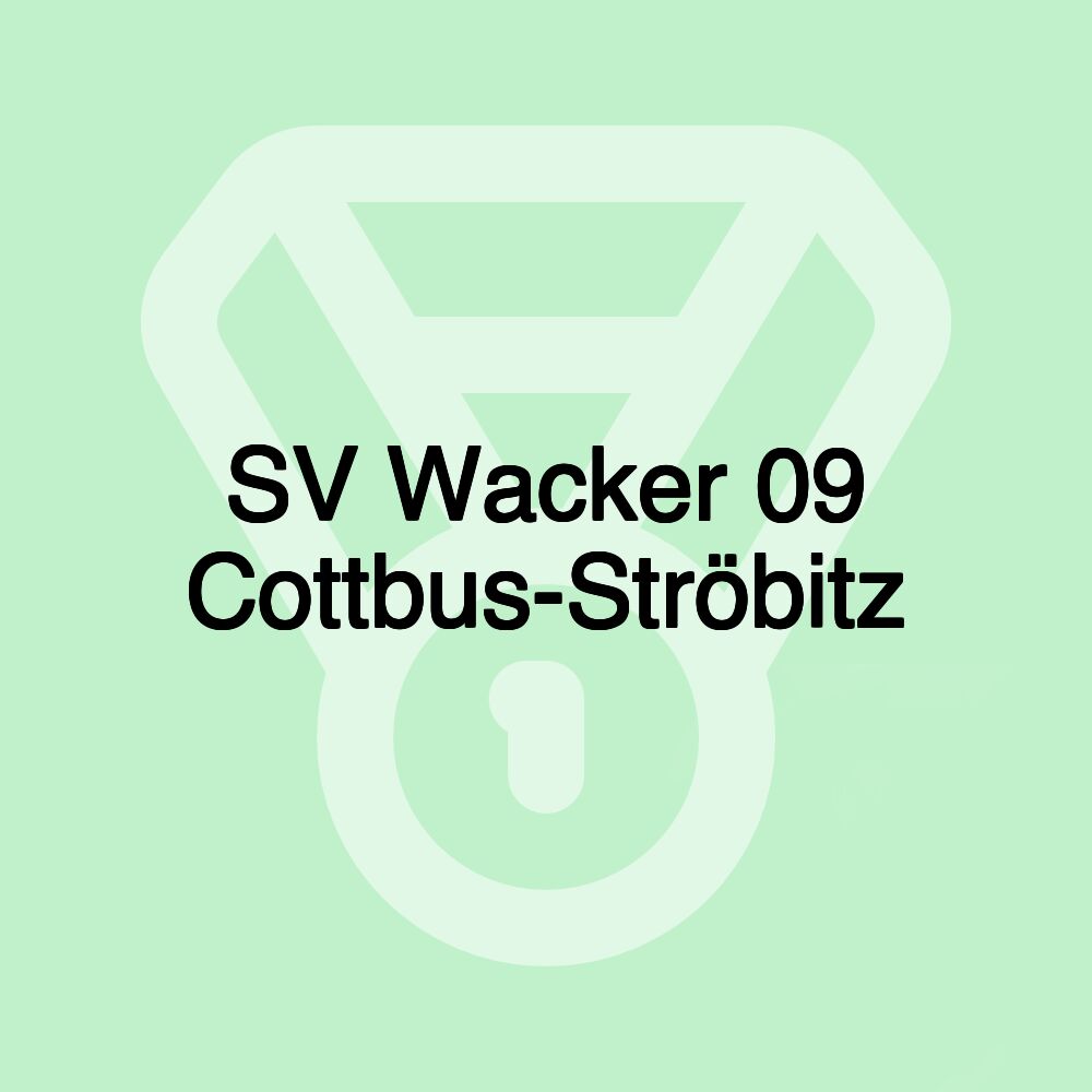 SV Wacker 09 Cottbus-Ströbitz