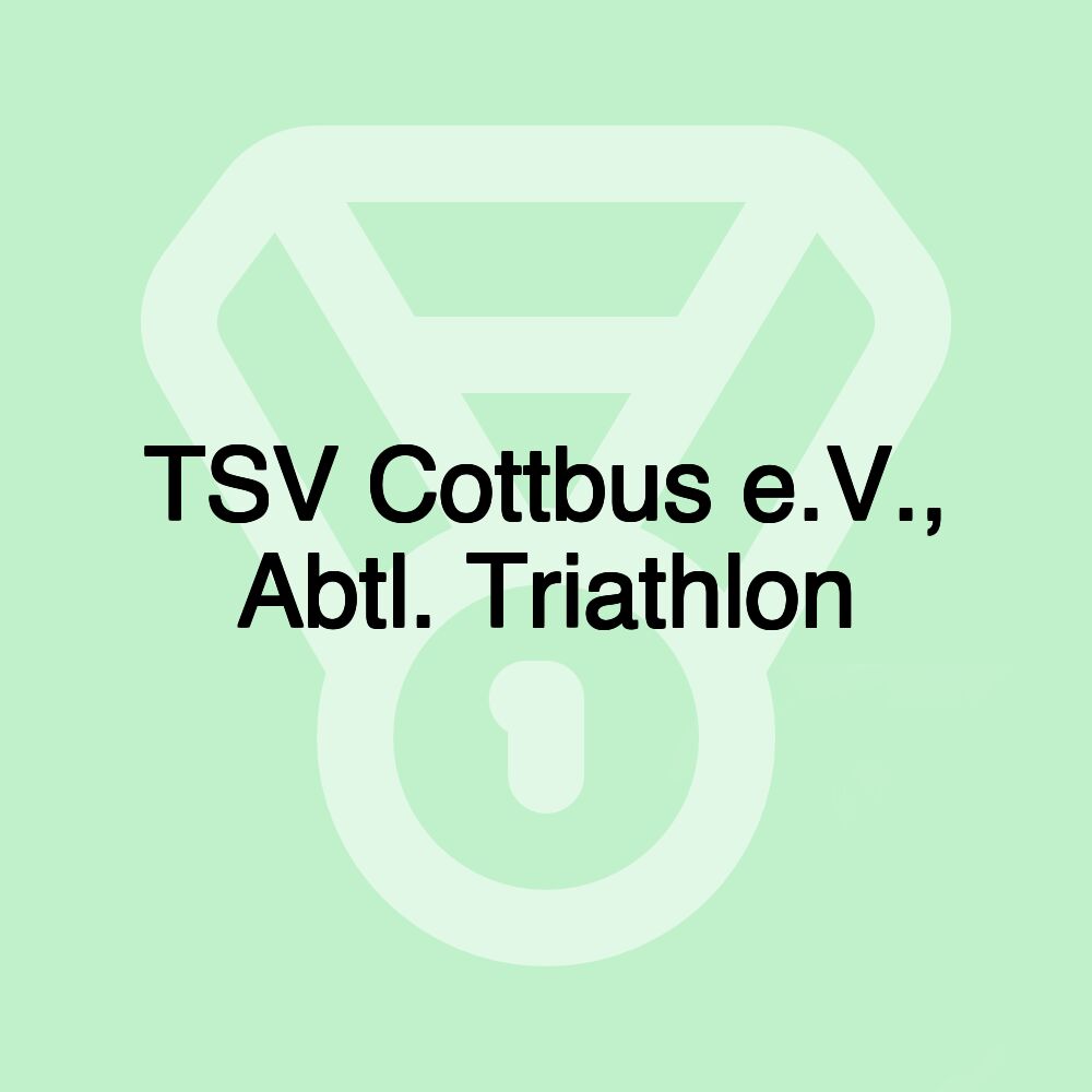 TSV Cottbus e.V., Abtl. Triathlon