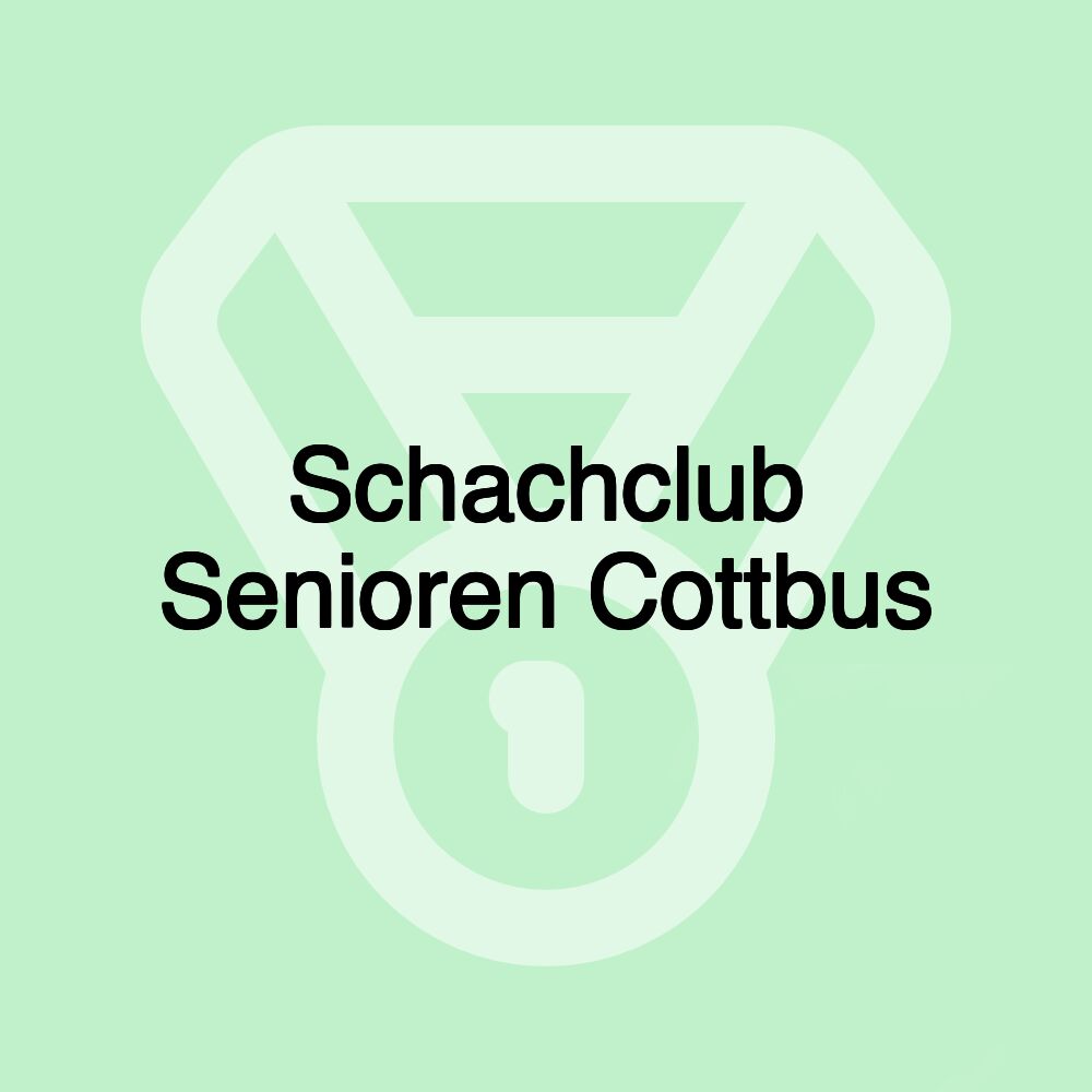 Schachclub Senioren Cottbus