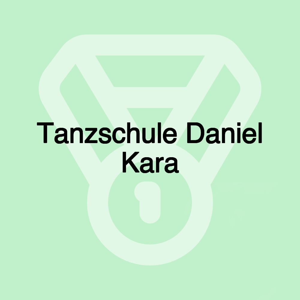 Tanzschule Daniel Kara