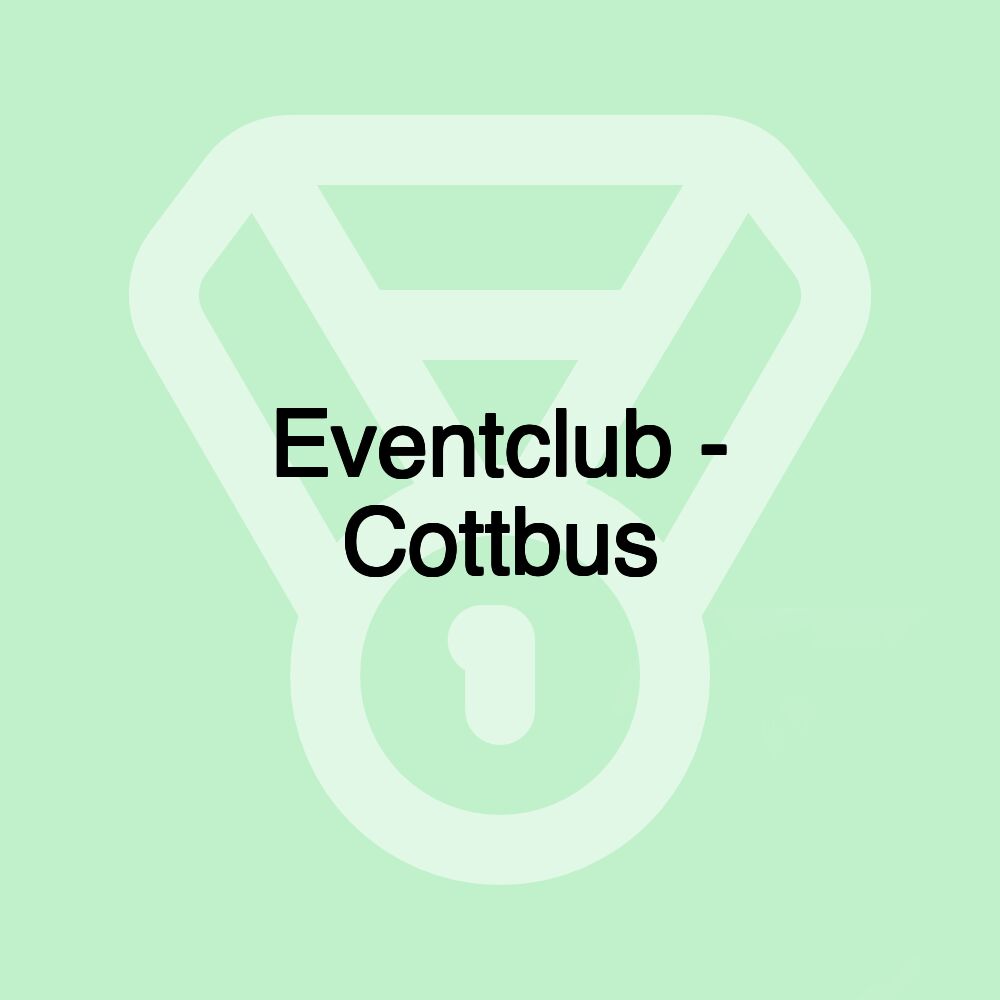 Eventclub - Cottbus