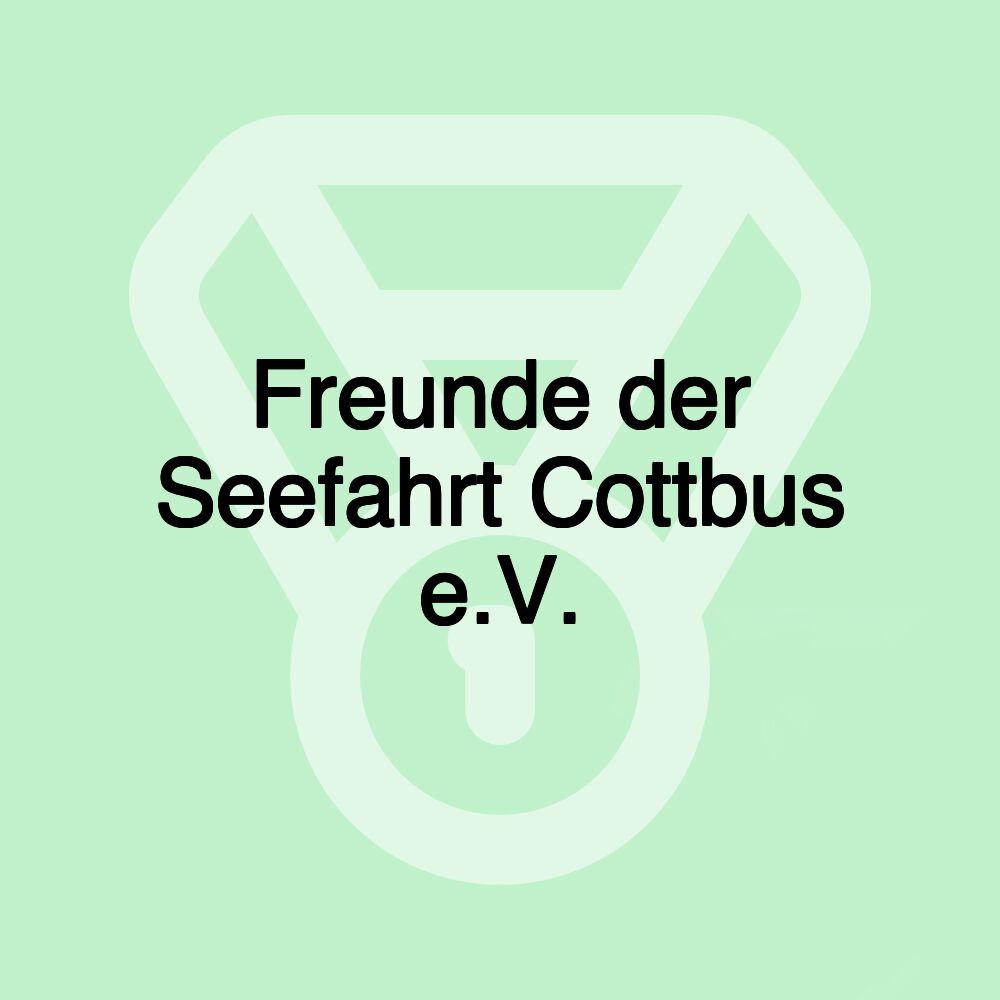 Freunde der Seefahrt Cottbus e.V.