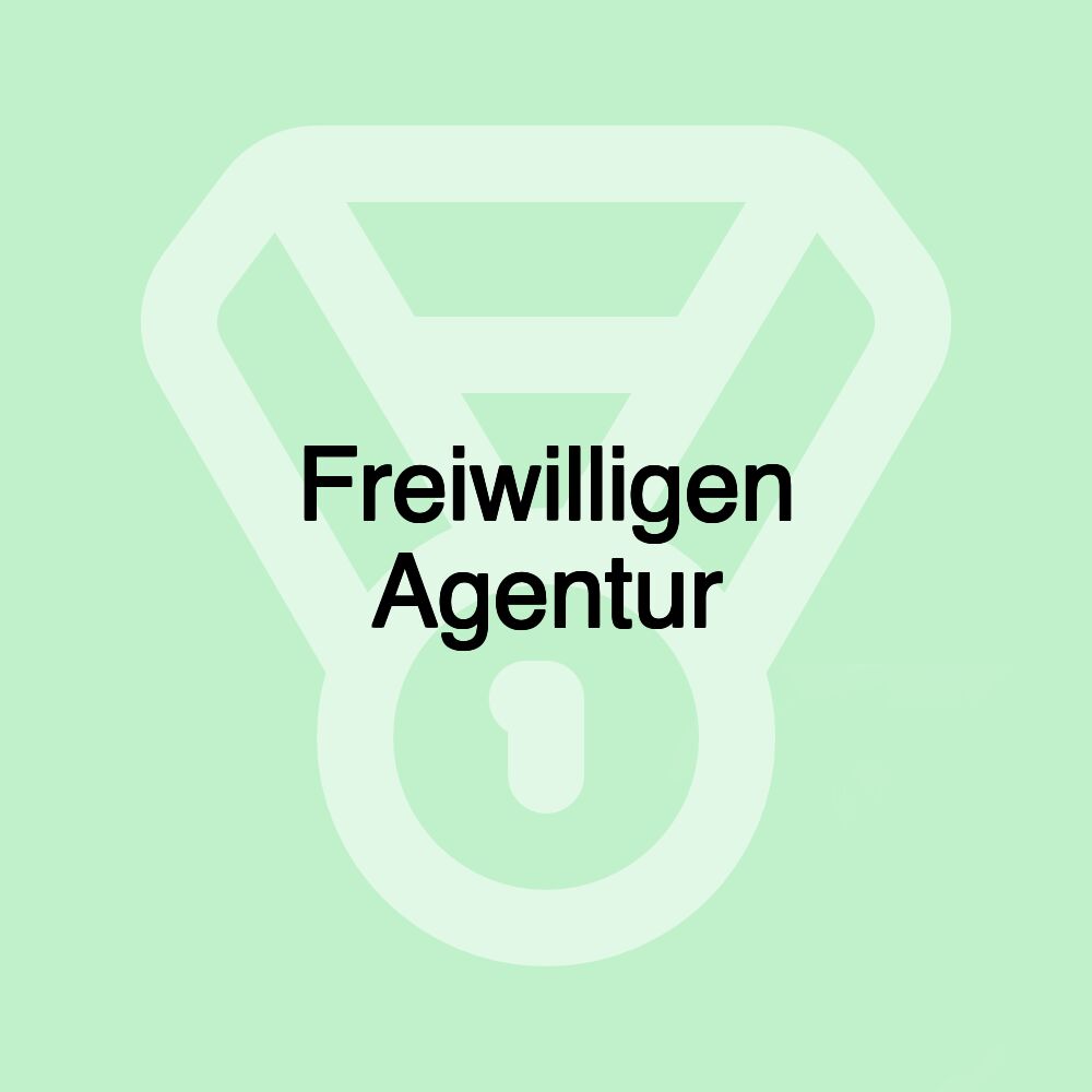 Freiwilligen Agentur