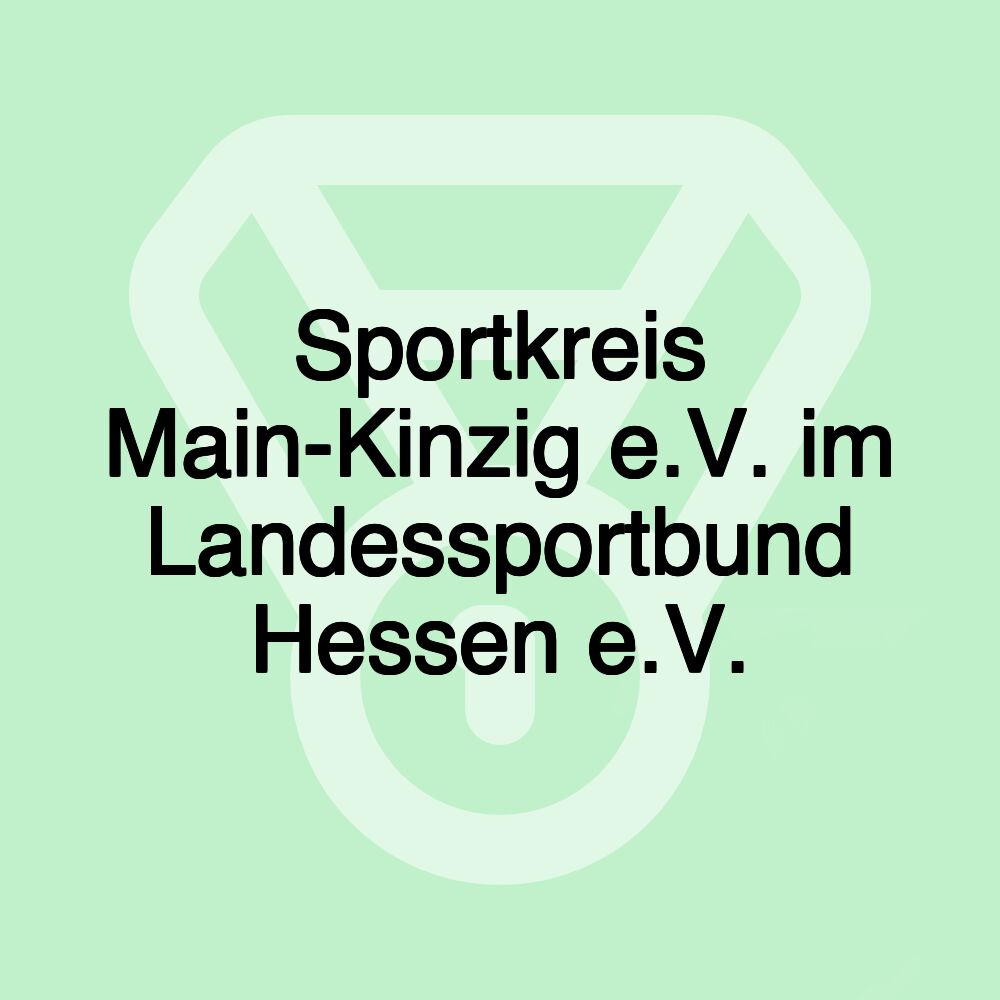 Sportkreis Main-Kinzig e.V. im Landessportbund Hessen e.V.