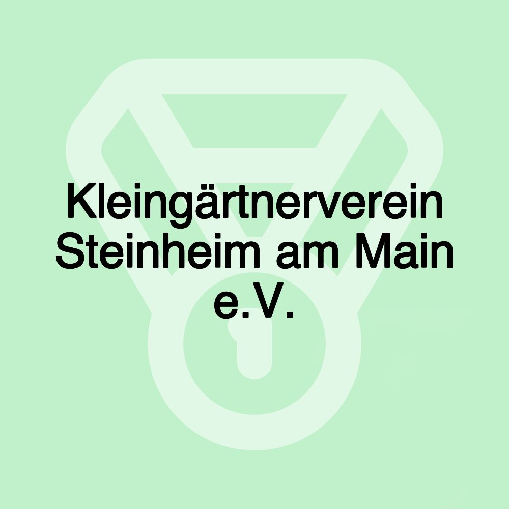 Kleingärtnerverein Steinheim am Main e.V.