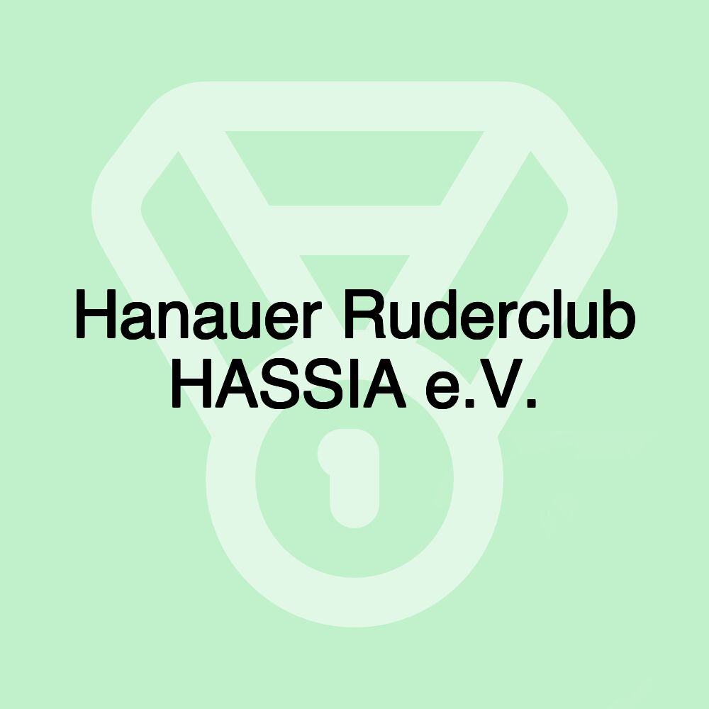 Hanauer Ruderclub HASSIA e.V.