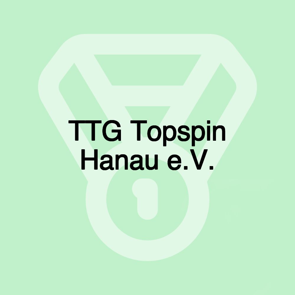 TTG Topspin Hanau e.V.