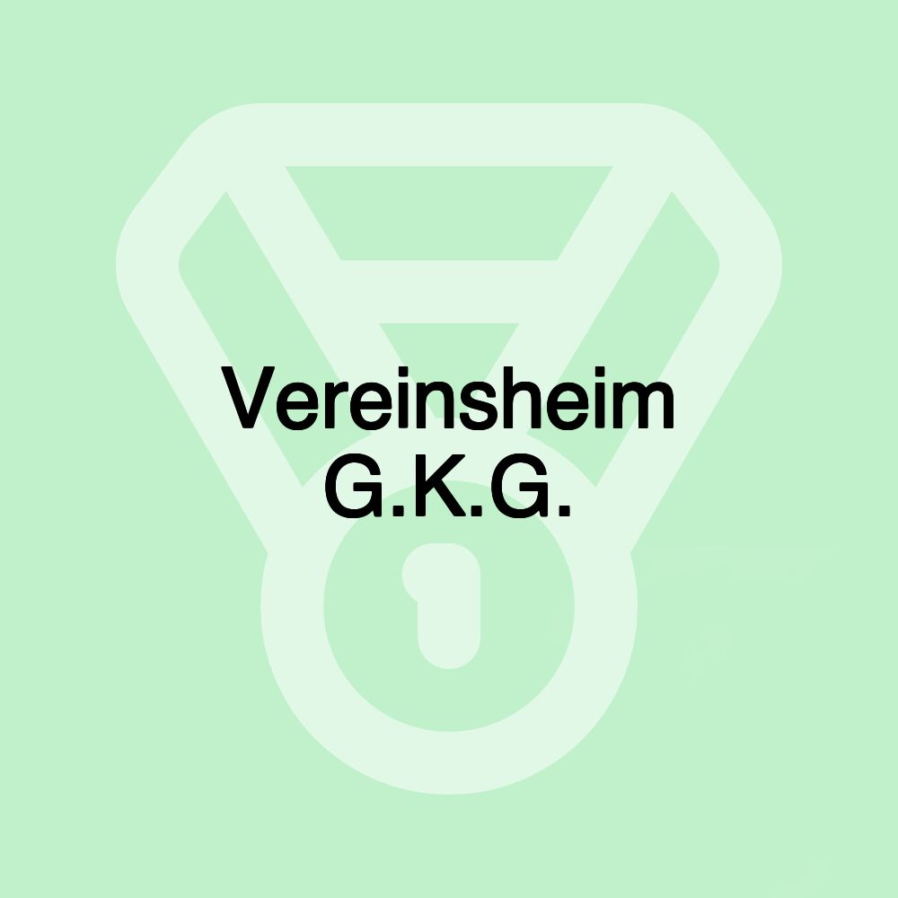 Vereinsheim G.K.G.