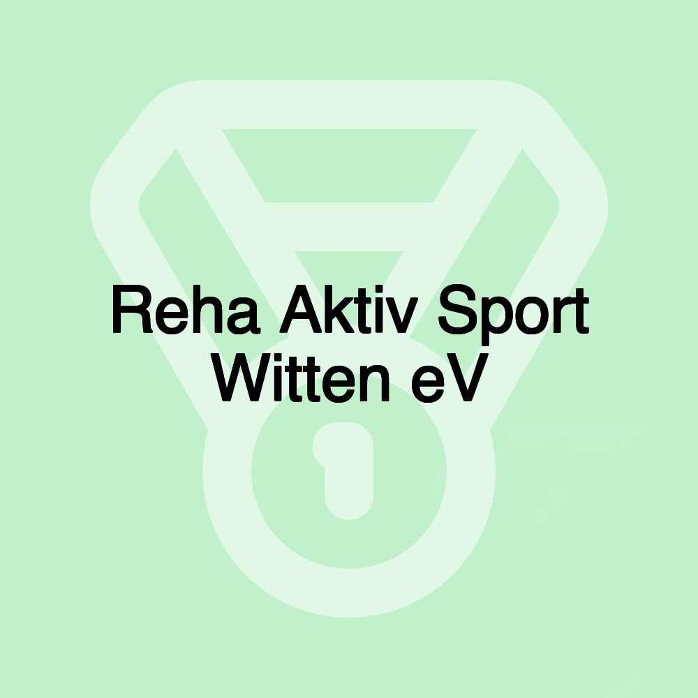 Reha Aktiv Sport Witten eV