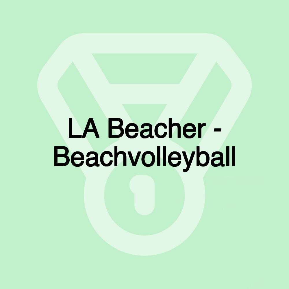 LA Beacher - Beachvolleyball