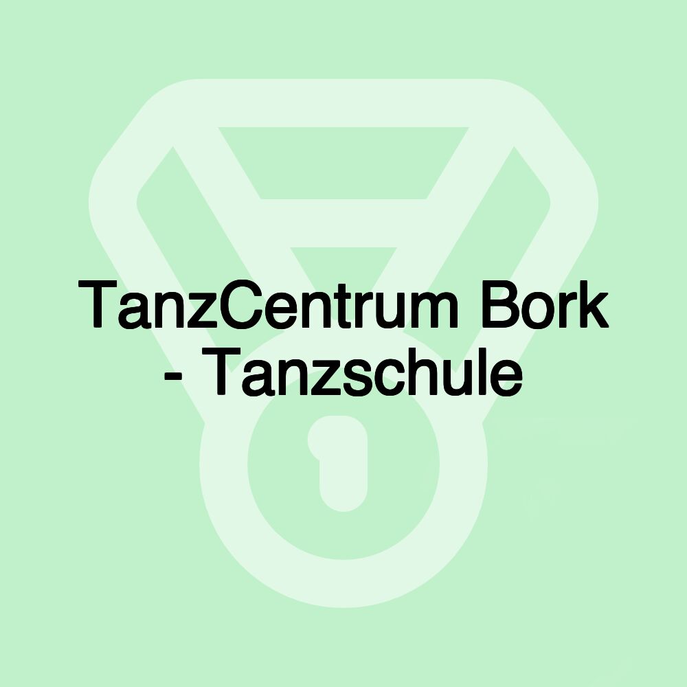 TanzCentrum Bork - Tanzschule