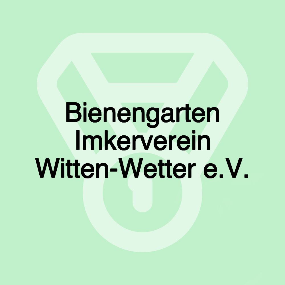 Bienengarten Imkerverein Witten-Wetter e.V.