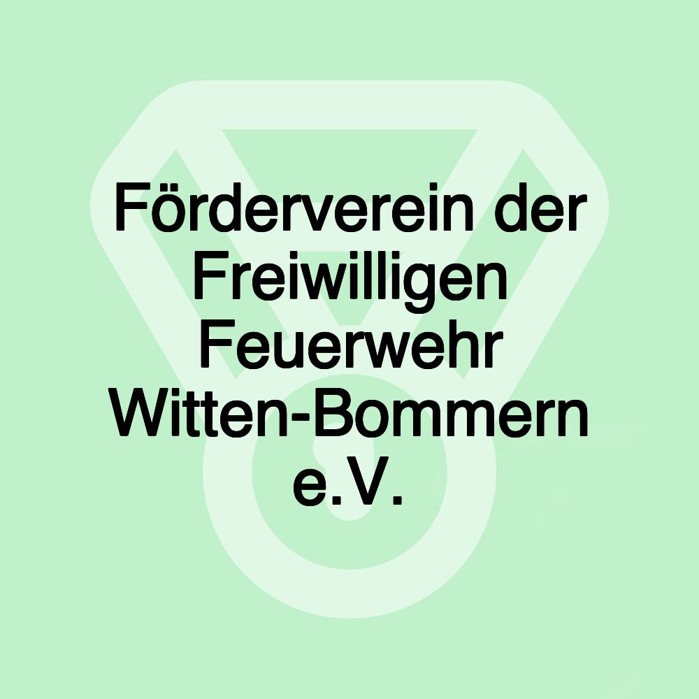 Förderverein der Freiwilligen Feuerwehr Witten-Bommern e.V.