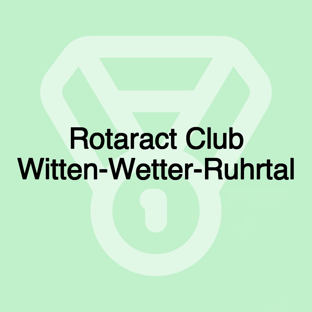 Rotaract Club Witten-Wetter-Ruhrtal