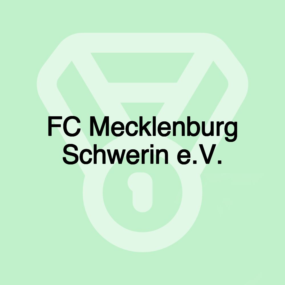 FC Mecklenburg Schwerin e.V.