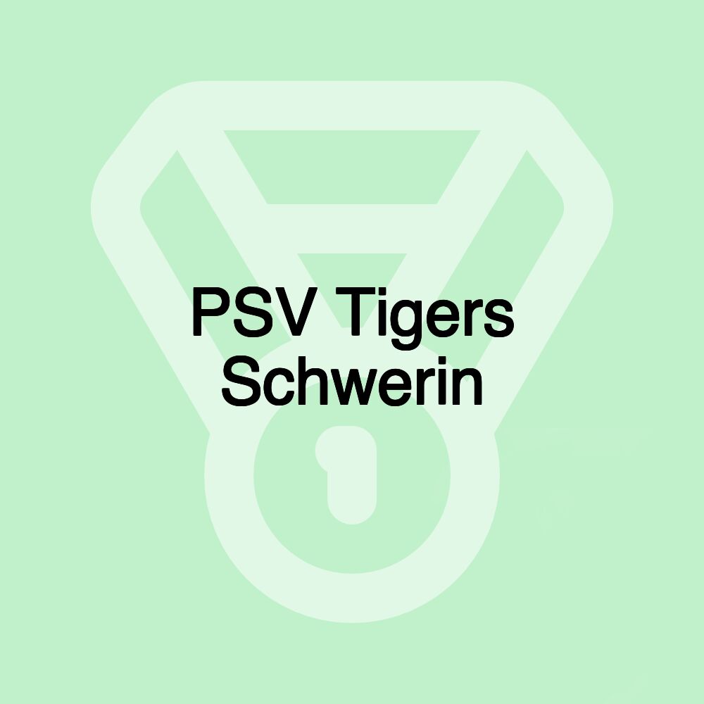 PSV Tigers Schwerin