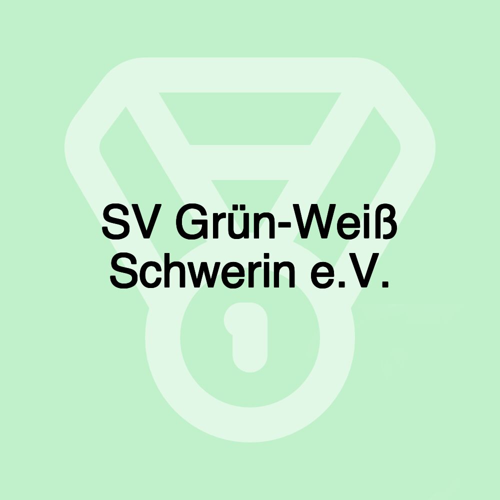 SV Grün-Weiß Schwerin e.V.