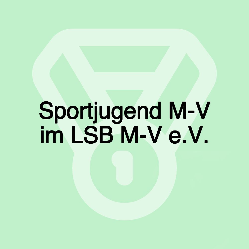 Sportjugend M-V im LSB M-V e.V.