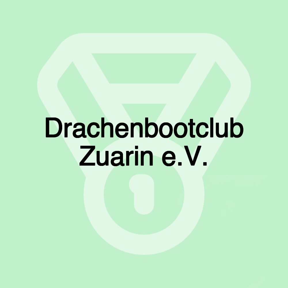 Drachenbootclub Zuarin e.V.