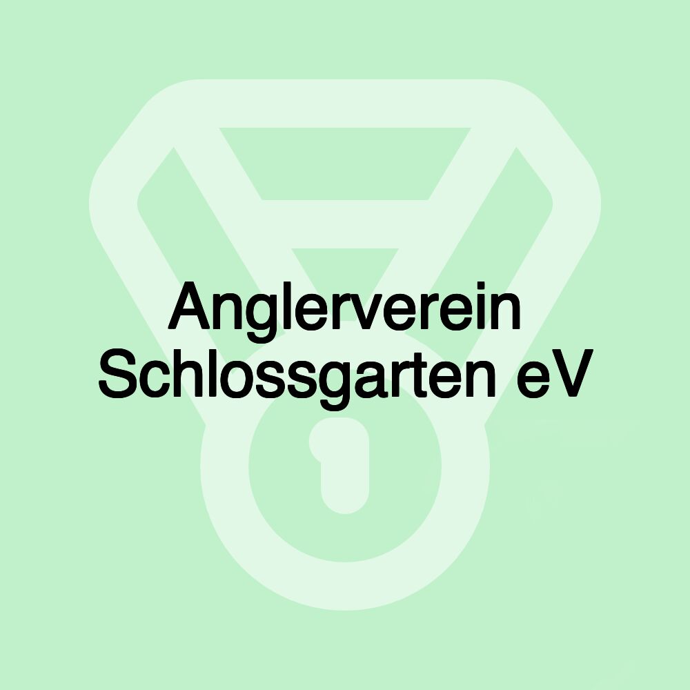 Anglerverein Schlossgarten eV