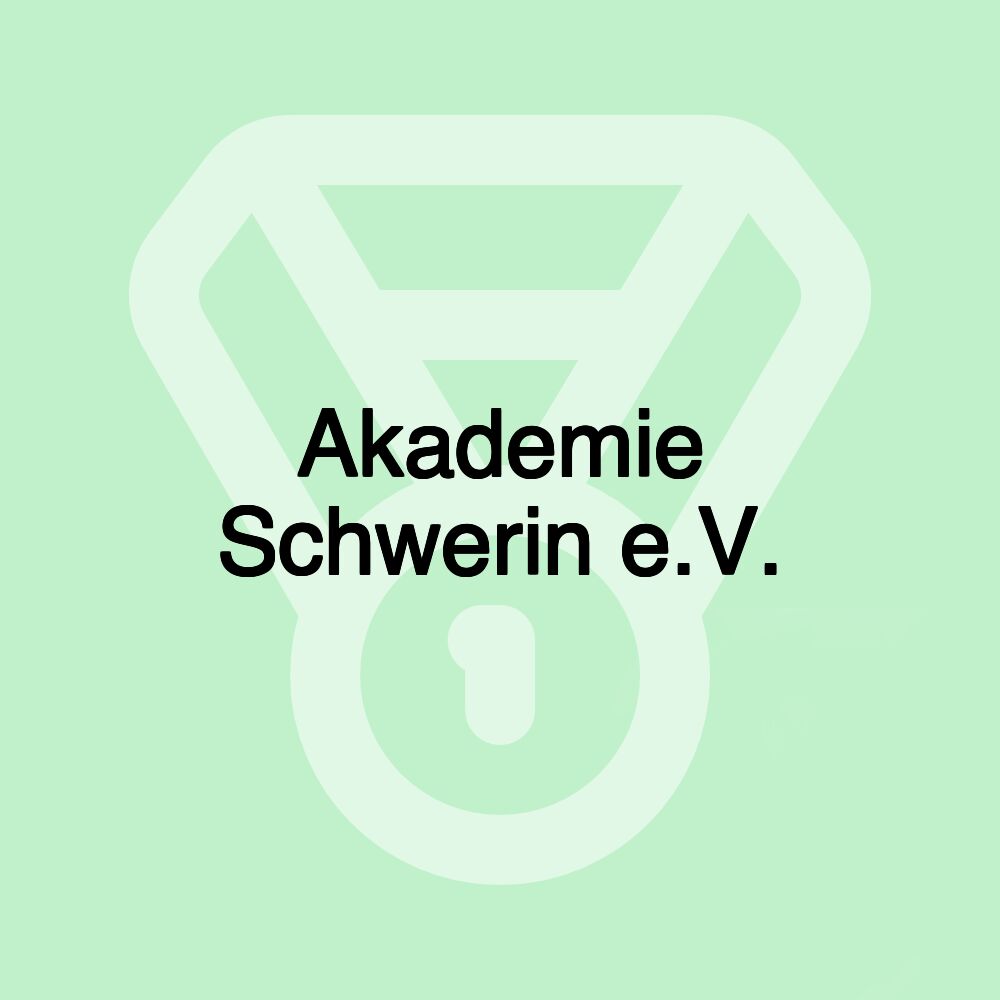 Akademie Schwerin e.V.