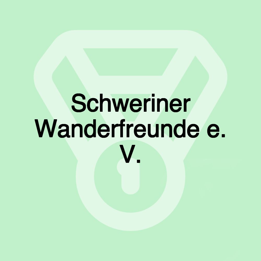 Schweriner Wanderfreunde e. V.