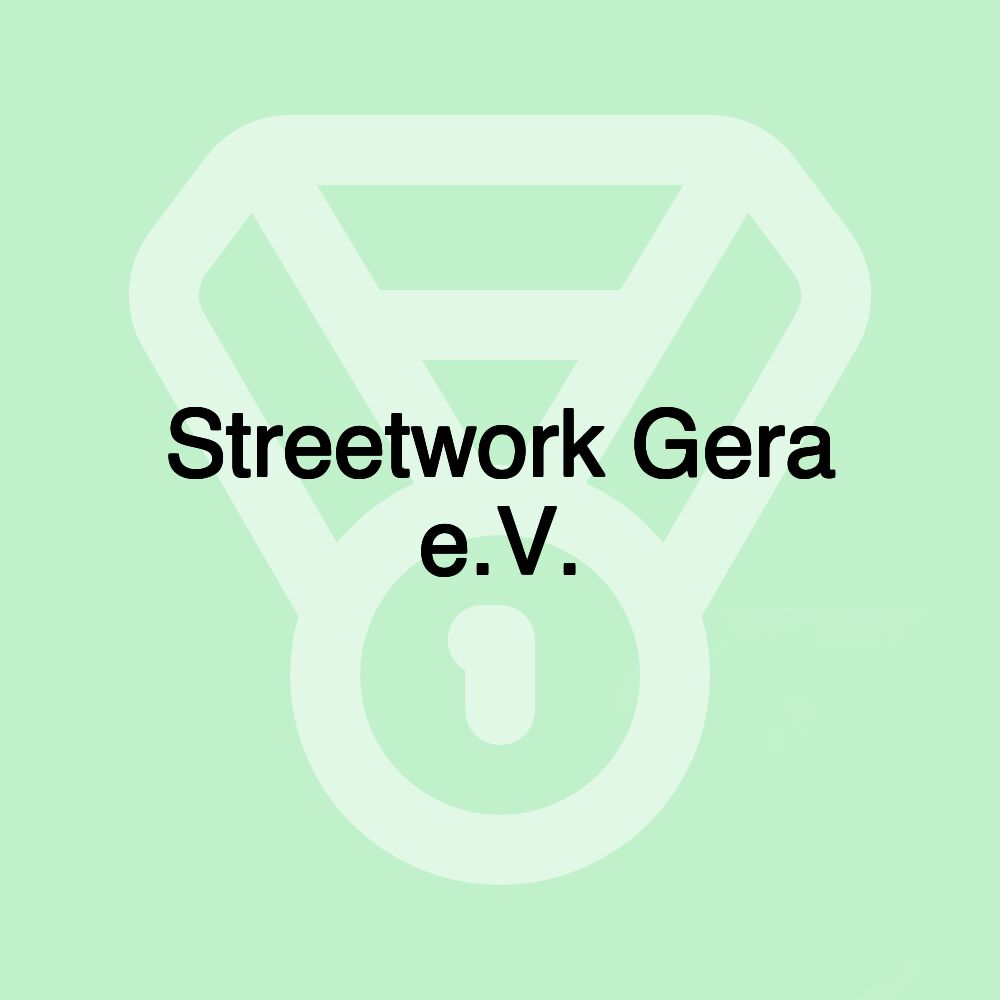 Streetwork Gera e.V.