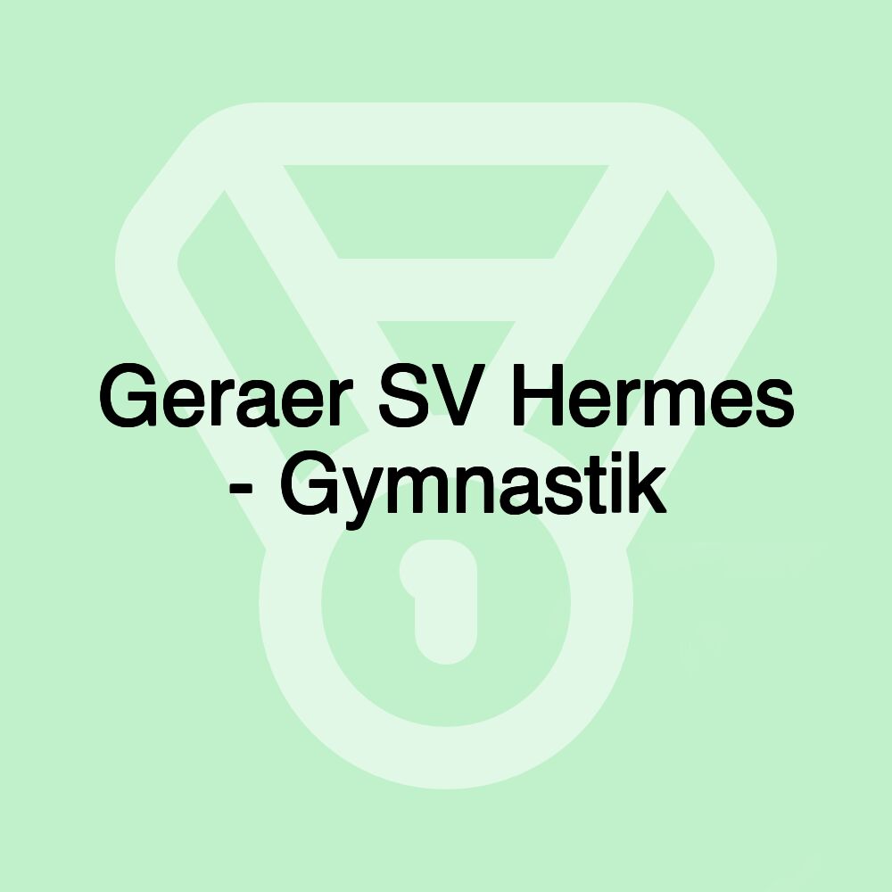 Geraer SV Hermes - Gymnastik