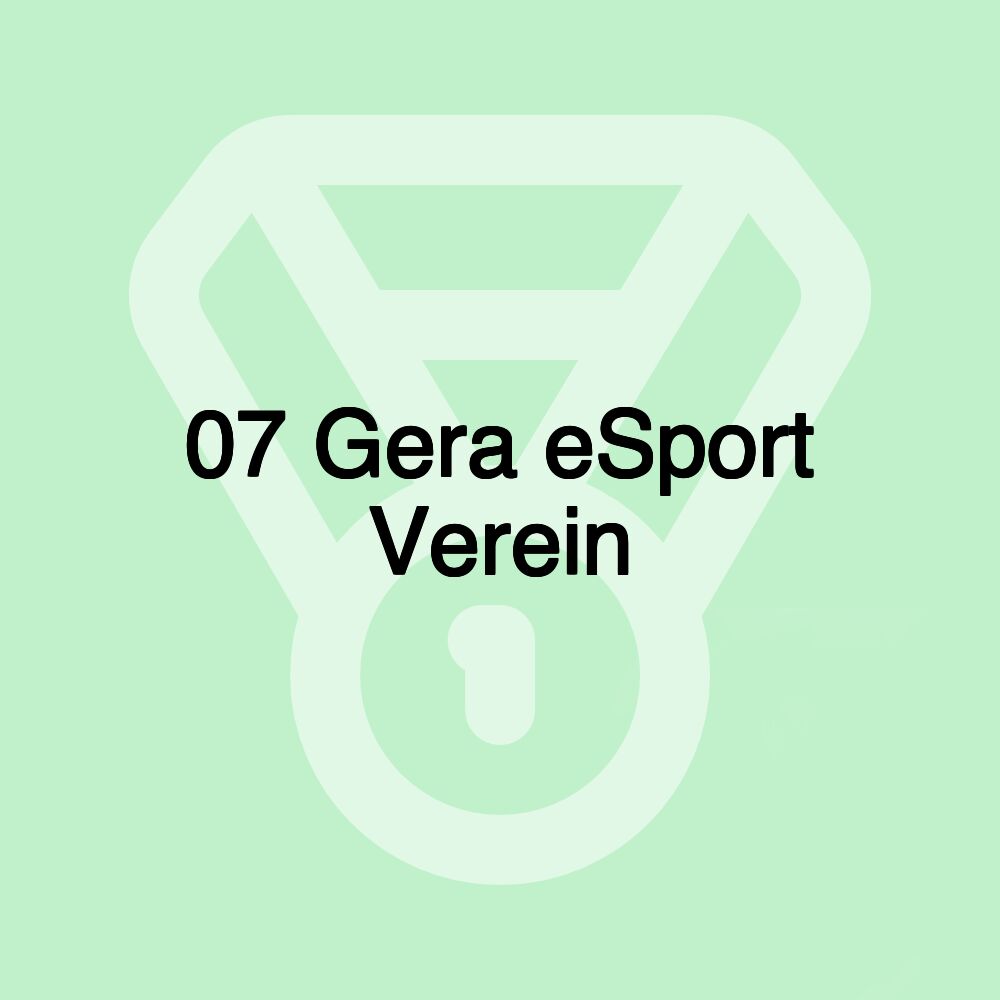 07 Gera eSport Verein