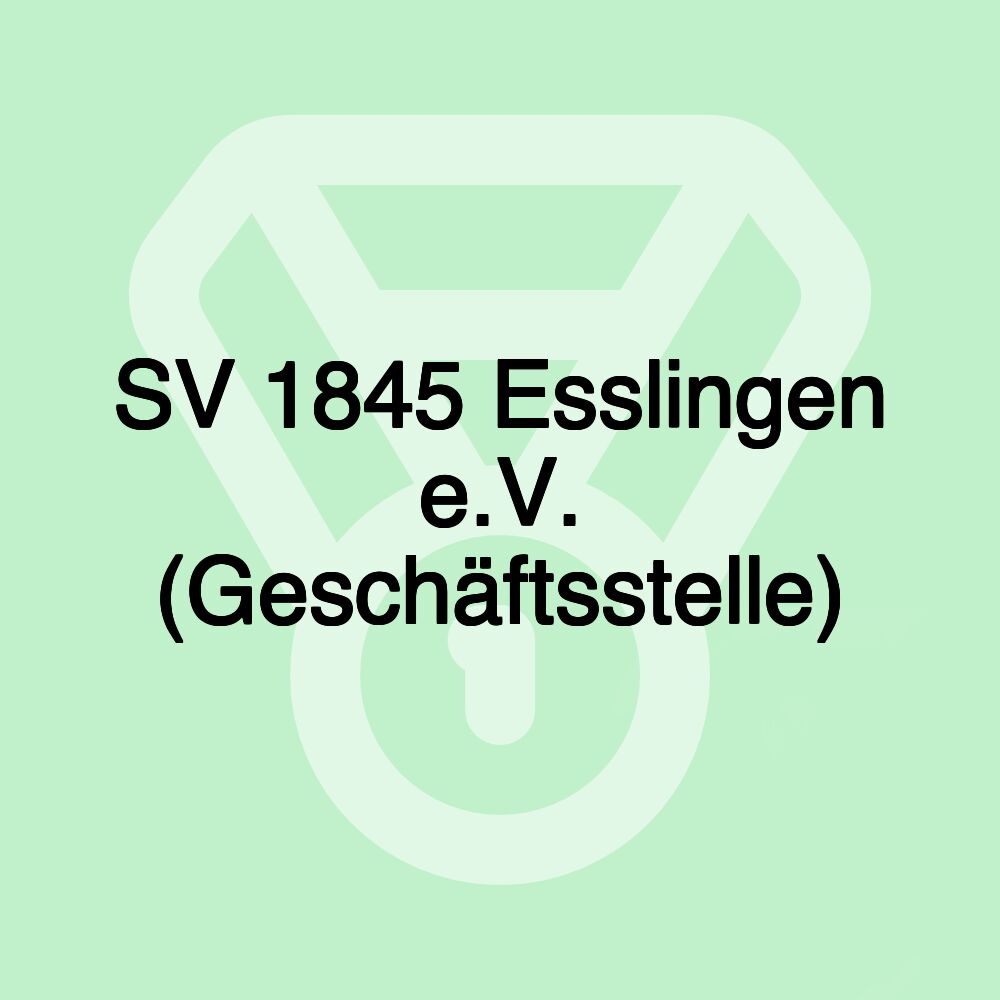 SV 1845 Esslingen e.V. (Geschäftsstelle)