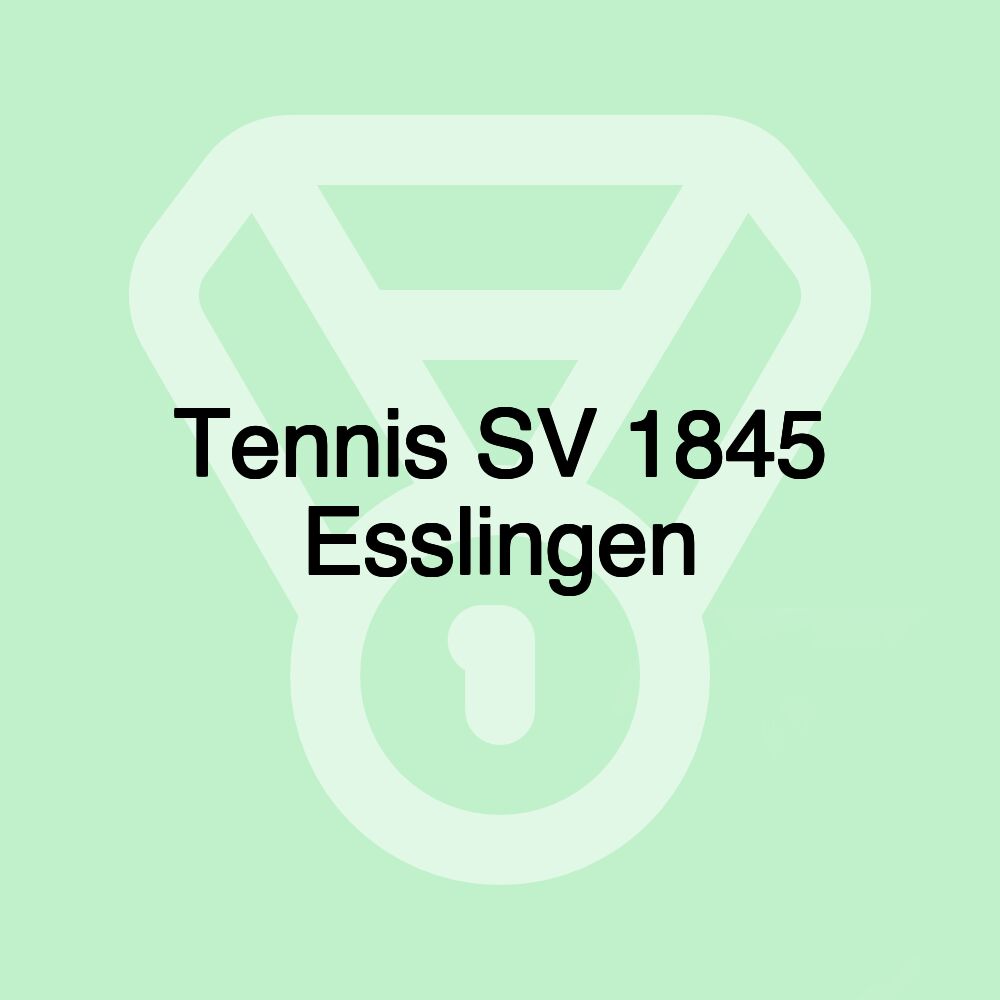 Tennis SV 1845 Esslingen