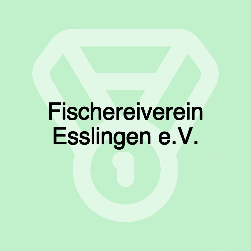 Fischereiverein Esslingen e.V.