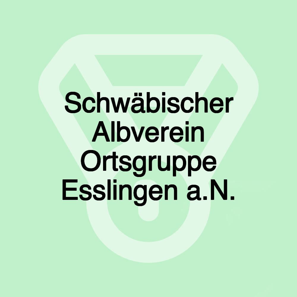 Schwäbischer Albverein Ortsgruppe Esslingen a.N.