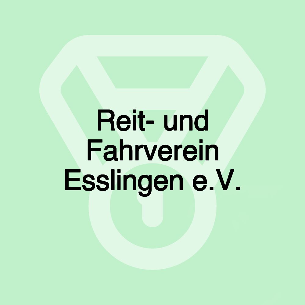 Reit- und Fahrverein Esslingen e.V.