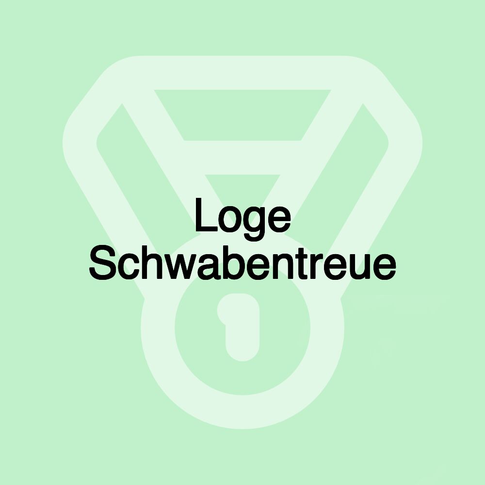 Loge Schwabentreue