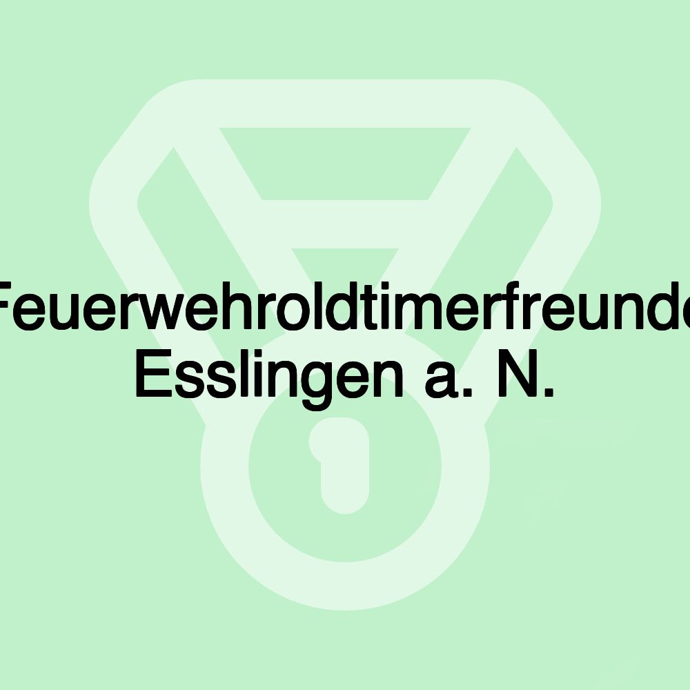 Feuerwehroldtimerfreunde Esslingen a. N.