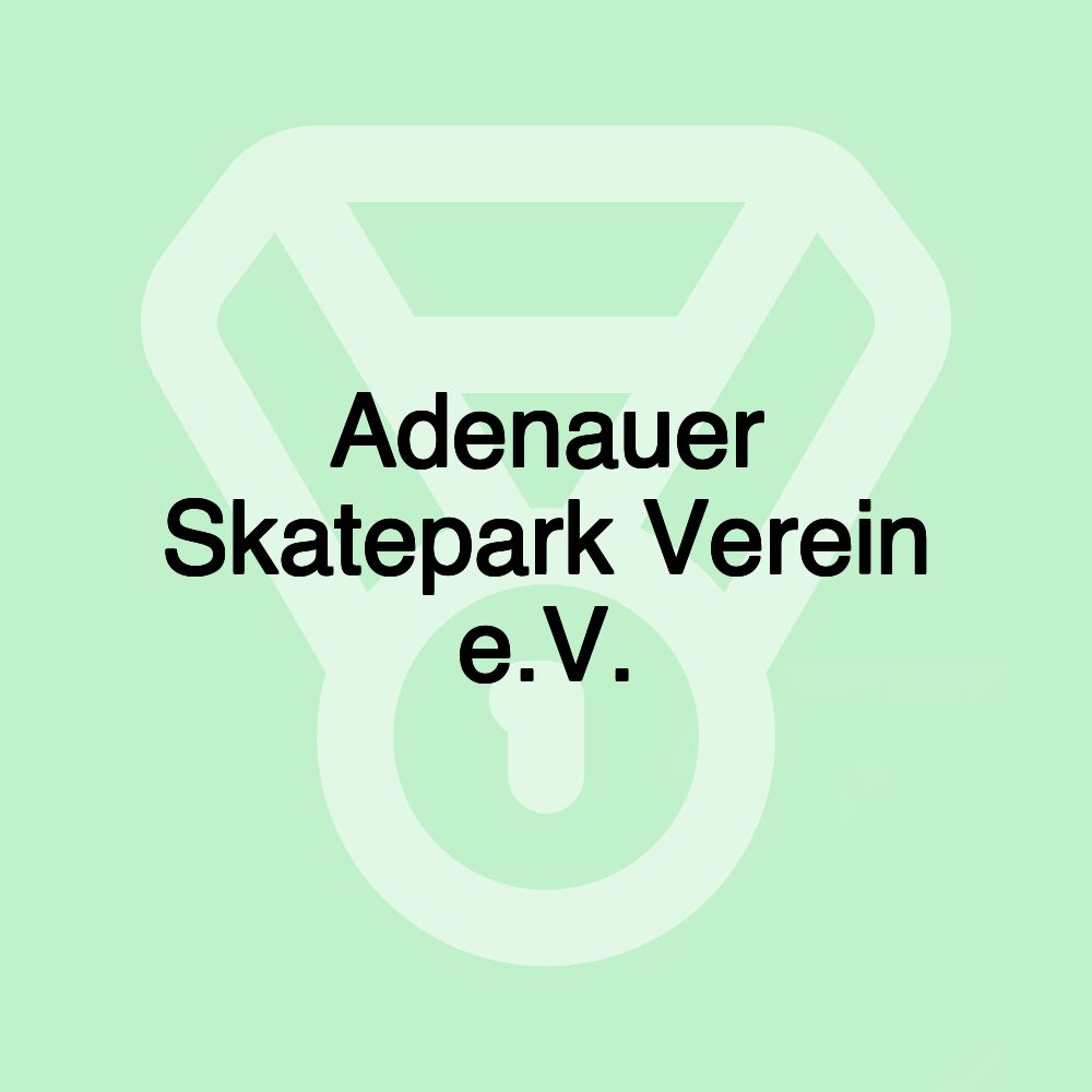 Adenauer Skatepark Verein e.V.