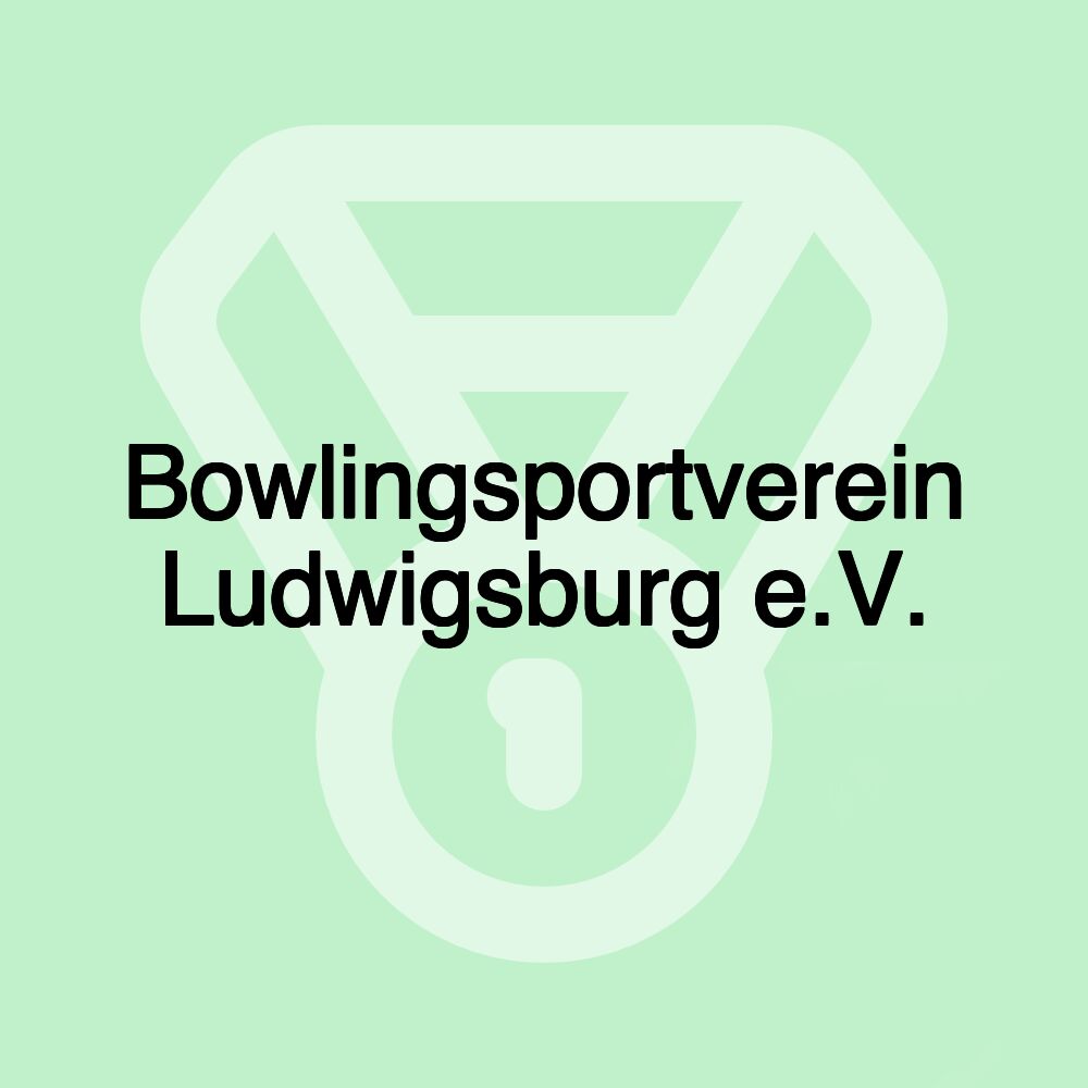 Bowlingsportverein Ludwigsburg e.V.