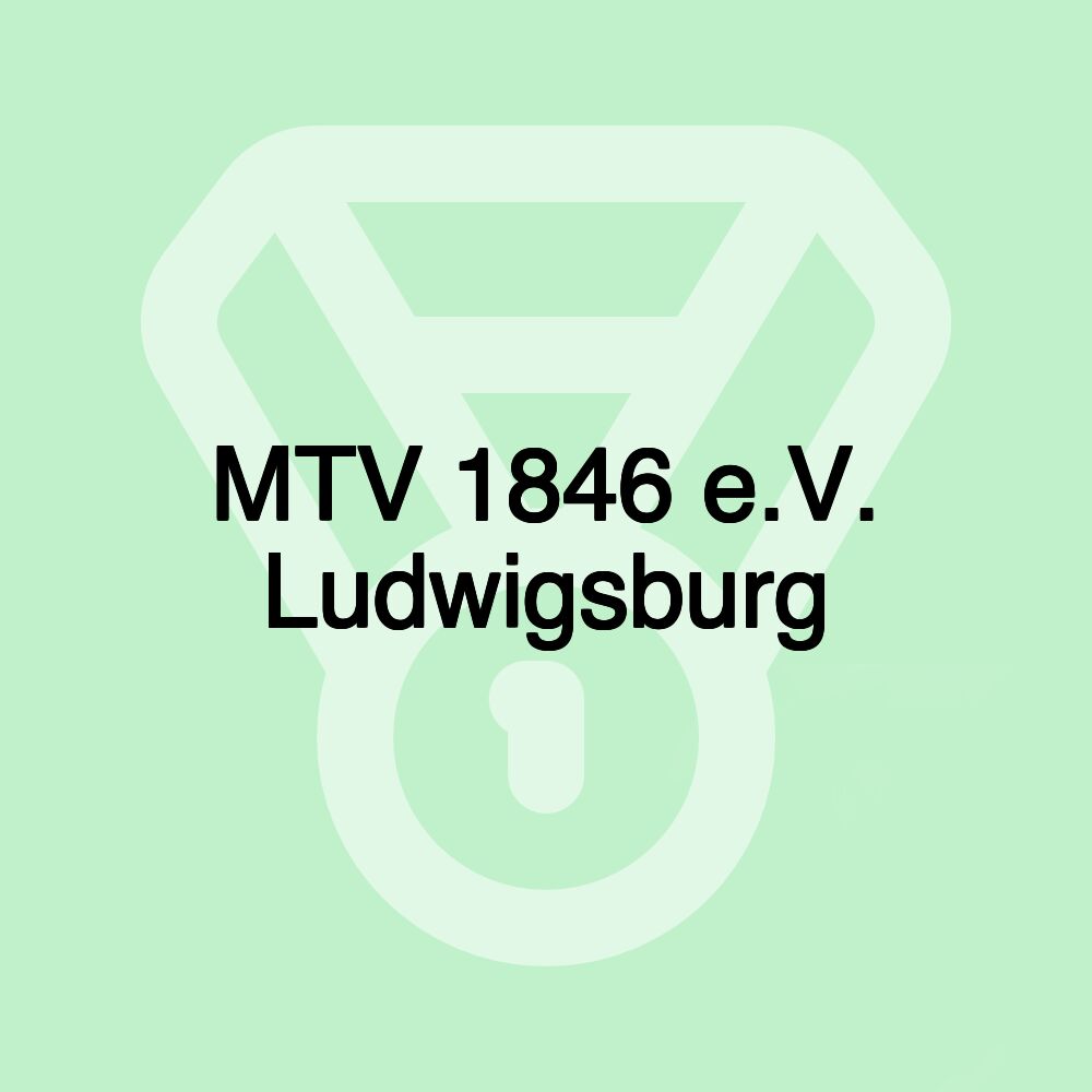 MTV 1846 e.V. Ludwigsburg