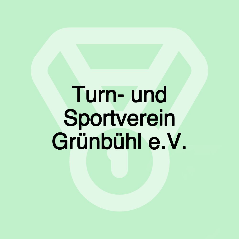 Turn- und Sportverein Grünbühl e.V.